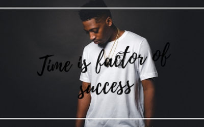 How To Accept Time As A Factor Of Success