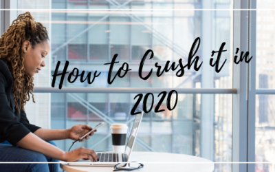 4 Strategies To Help You Crush 2020