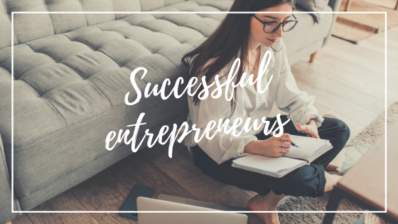 7 Characteristics of Successful Entrepreneurs