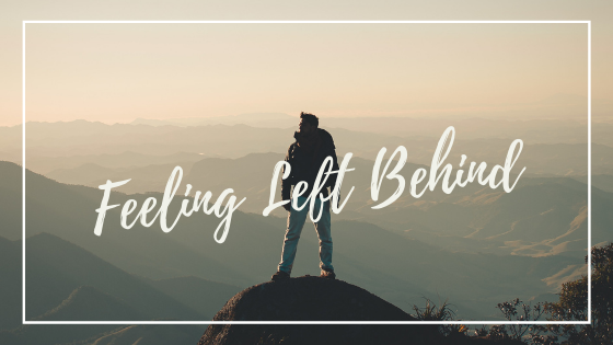Are You Feeling Left Behind? Forge Your Own Path