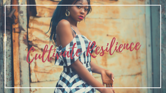 Cultivate Resilience So You Can Defy The Odds