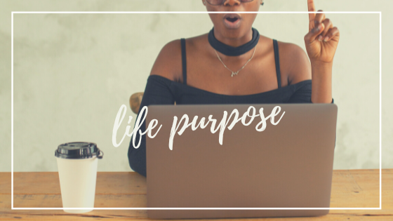 Why You’re Not Following Your Life Purpose